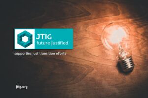 JTIG  has been selected as a key member of the Just Transition Platform (JTP) Working Group